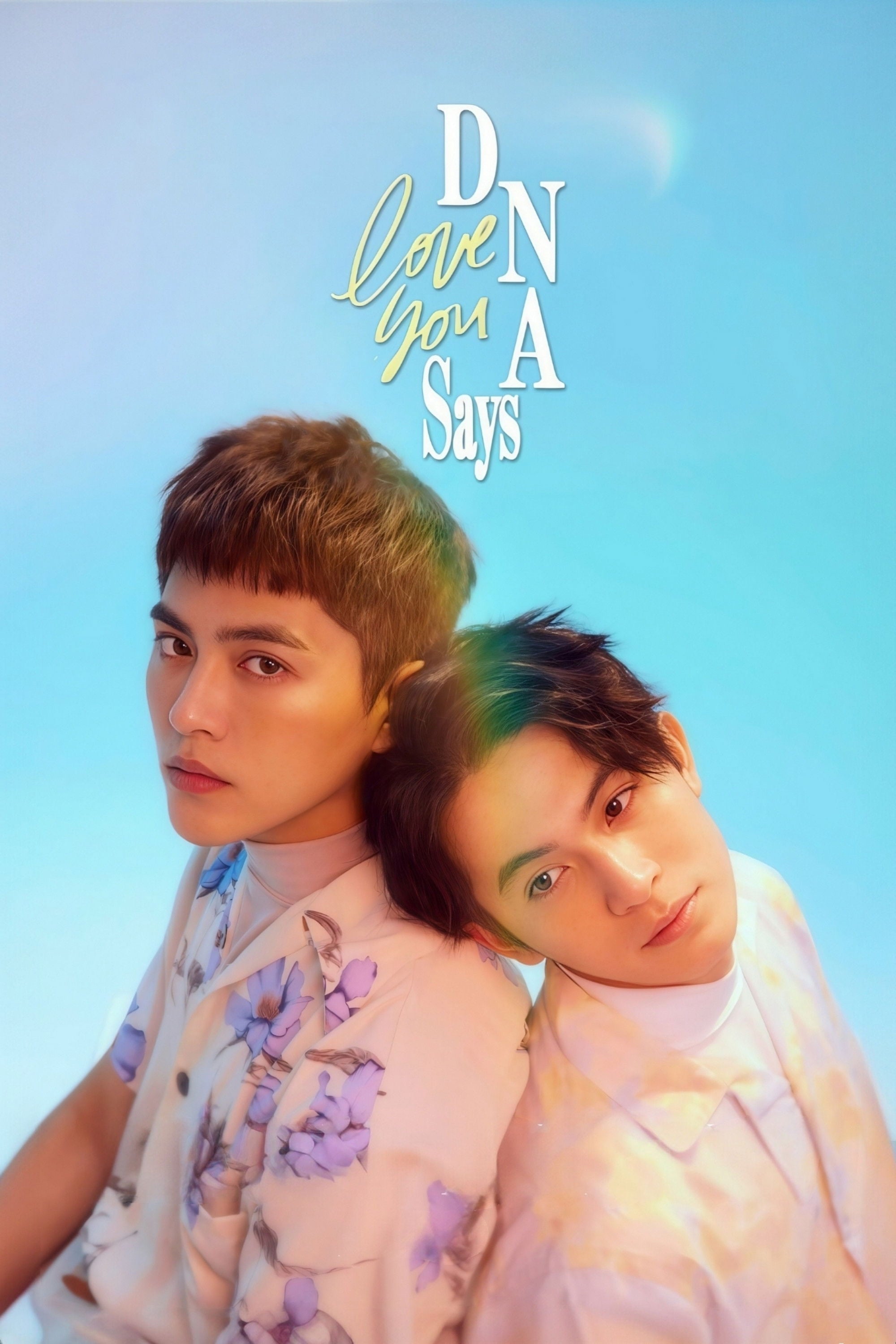 DNA Says Love You - 2022