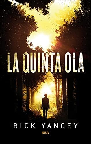 La quinta ola 1 - La quinta ola - Rick Yancey • 2013