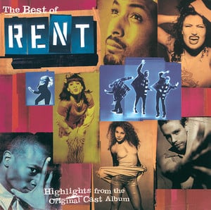 Rent (Original Broadway Cast) - Playlist