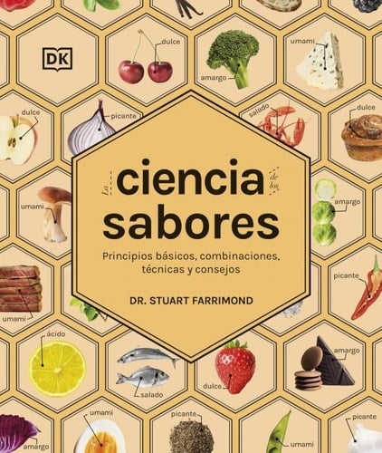 La ciencia de los sabores - Dr. Stuart Farrimond · 2025