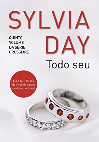 Todo Seu - Sylvia Day • 2016