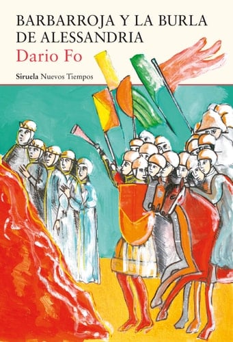 Barbarroja y la burla de Alessandria - Dario Fo · 2019