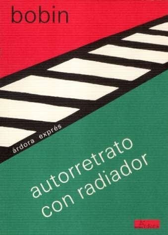 Autorretrato con radiador - Christian Bobin · 2006