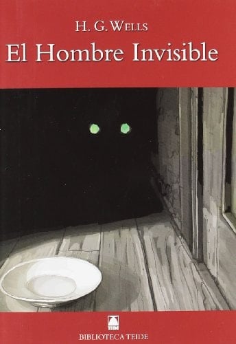 El hombre invisible - Herbert George Wells · 2008