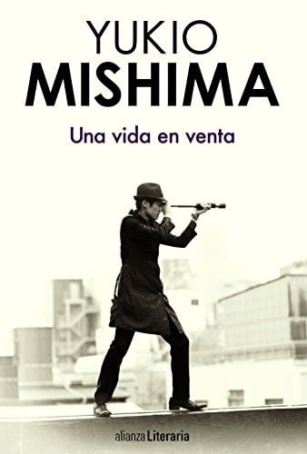 Una vida en venta - Yukio Mishima · 2018