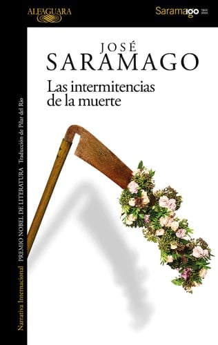 Las intermitentes de la muerte - José Saramago · 2022
