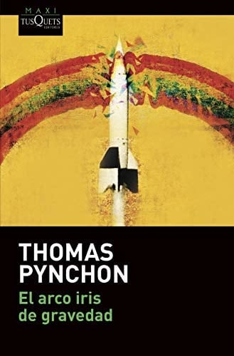 El arco iris de gravedad - Thomas Pynchon · 2021