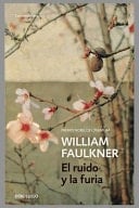 El Ruido y la furia - William Faulkner · 2019