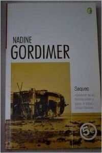 Saqueo - Nadine Gordimer · 2006