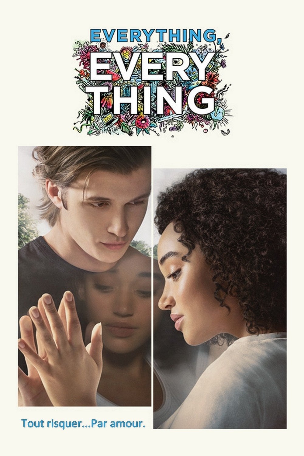 Everything, Everything - Stella Meghie · 2017