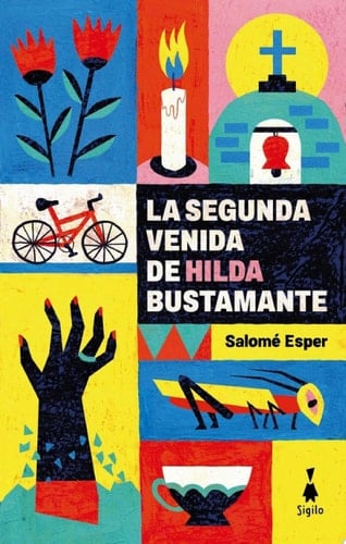 La segunda venida de Hilda Bustamante - Salom茅 Esper 路 2023