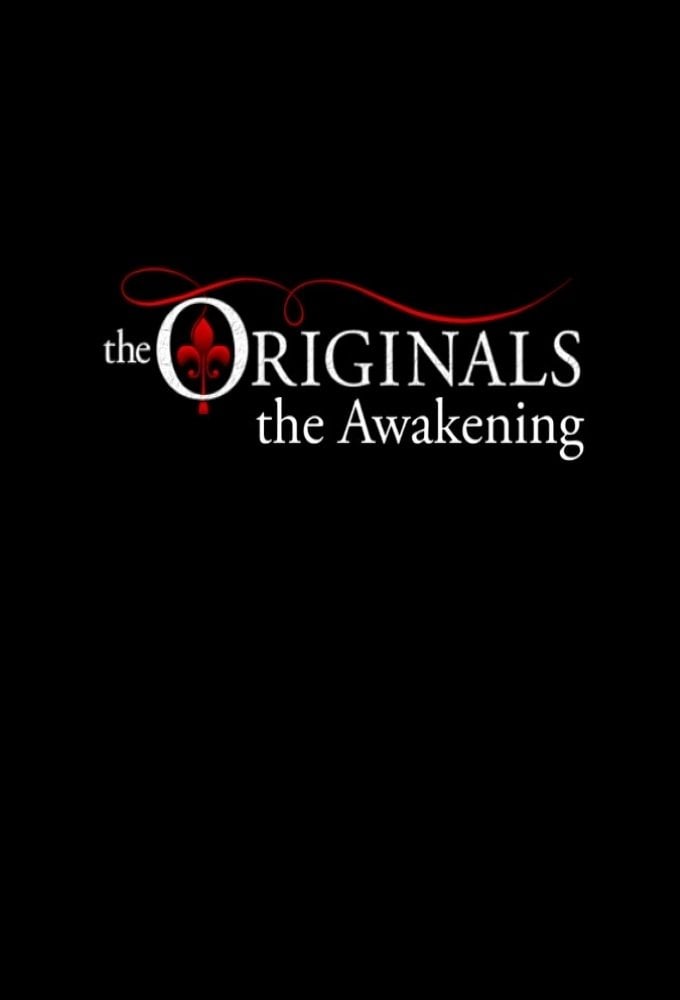 The Originals: The Awakening - Julie Plec, Kevin Williamson · 2014