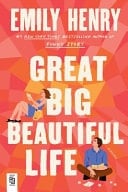Great Big Beautiful Life - Emily Henry · 2025