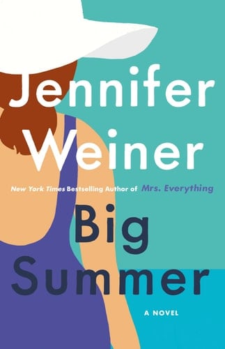 Big Summer - Jennifer Weiner · 2020