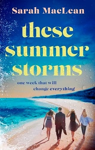 These Summer Storms - Sarah MacLean · 2025