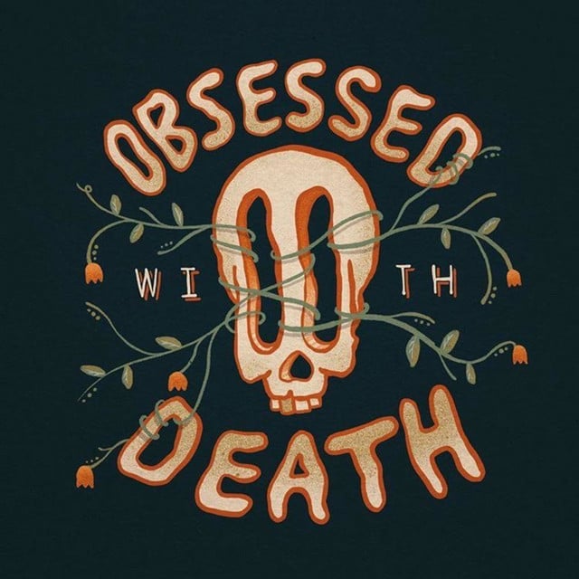 Obsessed With Death - Show