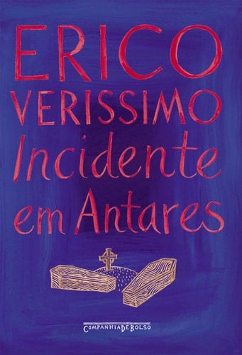 Incidente em Antares - Erico Verissimo • 2008