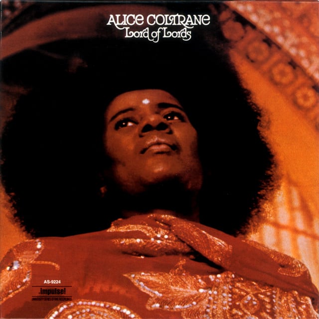 Lord Of Lords - Album · Alice Coltrane