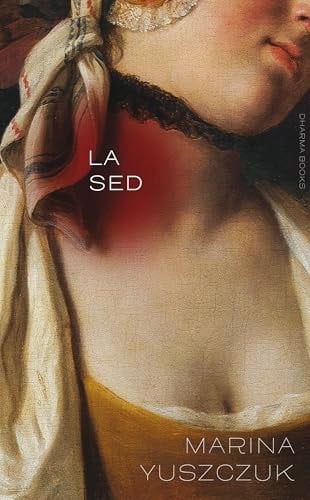 La sed - Marina Yuszczuk · 2024