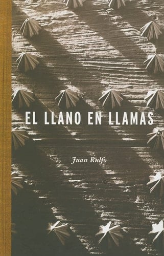 El llano en llamas - Juan Rulfo • 2005
