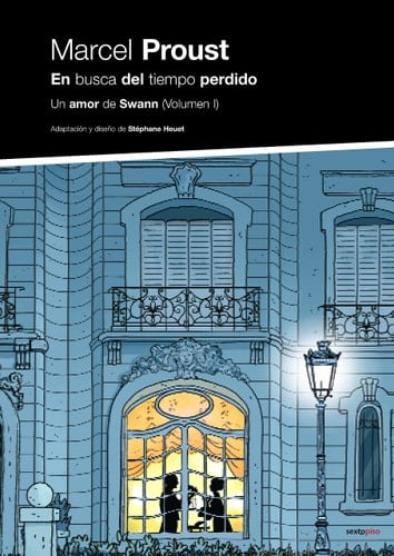 En busca del tiempo perdido - Stéphane Heuet · 2012
