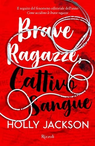 Brave ragazze, cattivo sangue - Holly Jackson · 2022