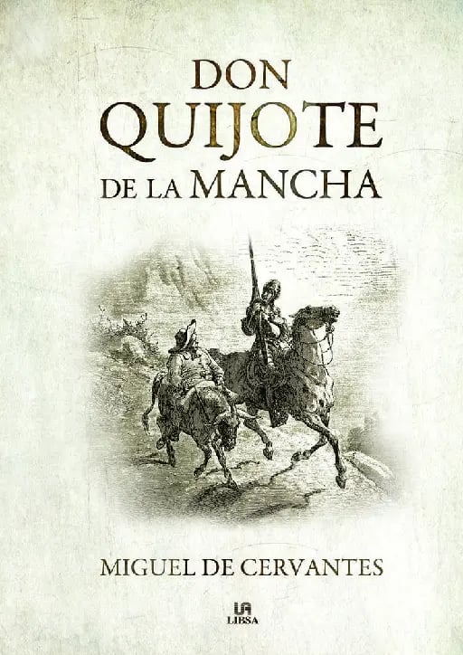Don Quijote de la Mancha - Miguel de Cervantes