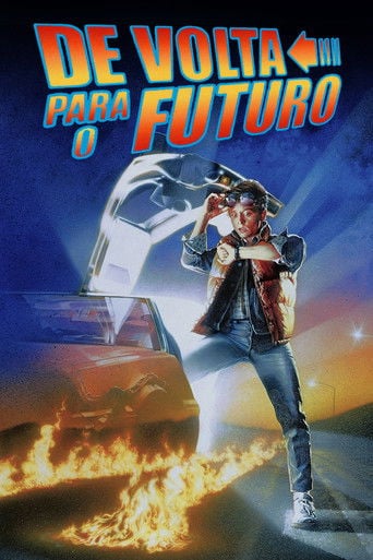 De Volta para o Futuro - Robert Zemeckis · 1985
