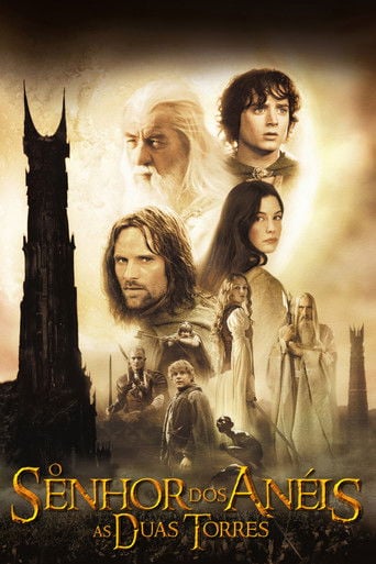 O Senhor dos Anéis: As Duas Torres - Peter Jackson · 2002
