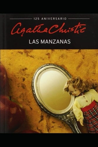 Las manzanas (Spanish Edition) - Agatha Christie · 2022