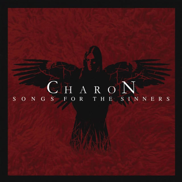 Songs for the Sinners (Finnish version) - Album · Charon