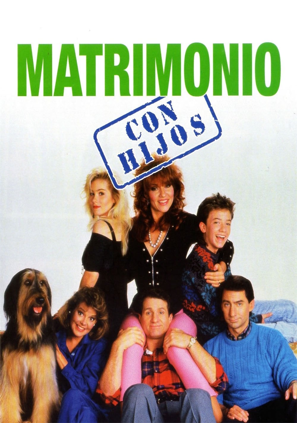 Matrimonio Con Hijos - Michael G. Moye, Ron Leavitt · 1987