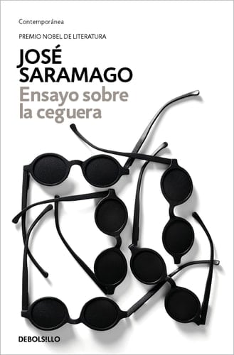 Ensayo sobre la ceguera / Blindness - Jose Saramago · 2016