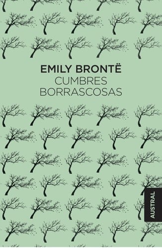 Cumbres borrascosas - Emily Brontë · 2018