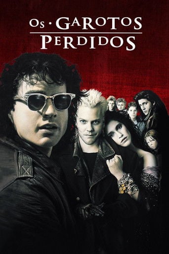 Os Garotos Perdidos - Joel Schumacher · 1987
