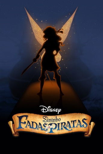 Tinker Bell: Fadas e Piratas - Peggy Holmes · 2014