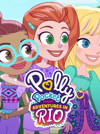 Polly Pocket: Adventures in Rio - J.C. Cheng · 2024