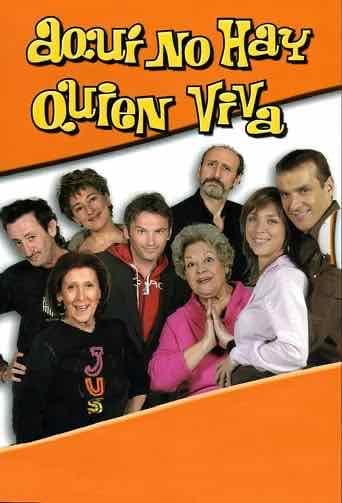 Aquí no hay quien viva - Alberto Caballero, Laura Caballero, Iñaki Ariztimuño · 2003