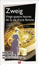 Vingt-quatre heures de la vie d’une femme - Stefan Zweig · 2013