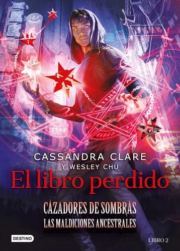 El libro perdido - Cassandra Clare · 2021