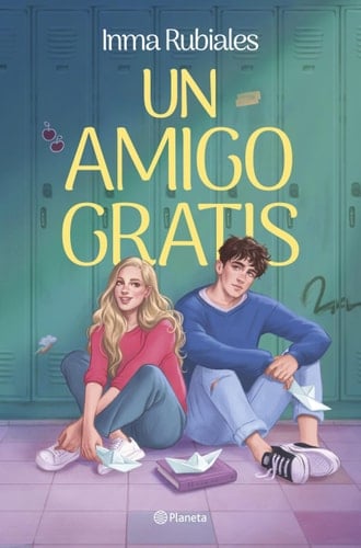 Un amigo gratis - Inma Rubiales · 2026