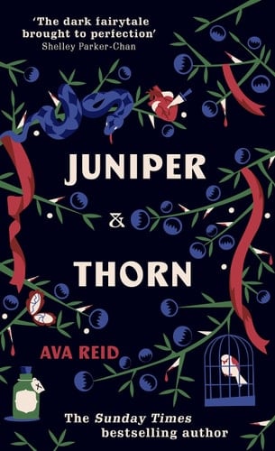 Juniper and Thorn - Ava Reid · 2022