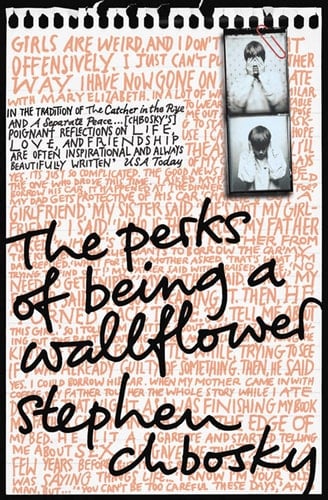 The Perks of Being a Wallflower - Stephen Chbosky · 2009