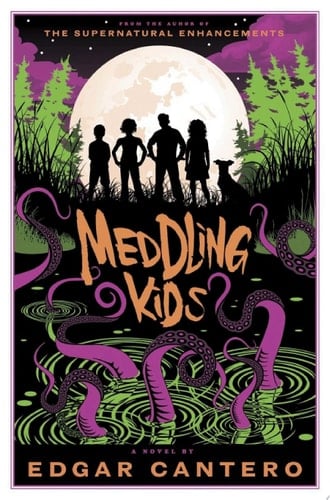 Meddling Kids - Edgar Cantero · 2017