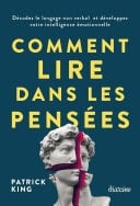 Comment lire dans les pensées - Patrick King · 2023