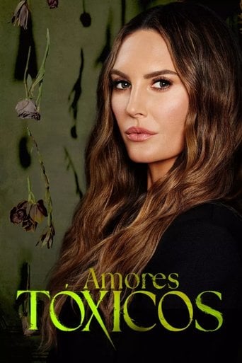 Amores Tóxicos - · 2025