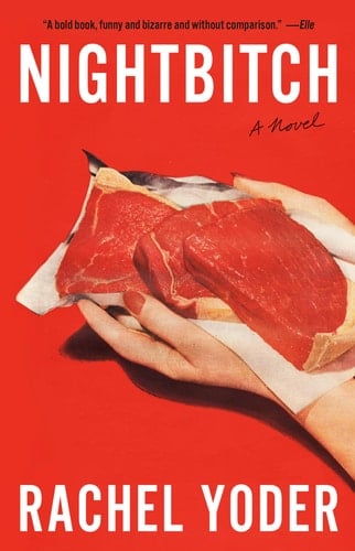 Nightbitch - Rachel Yoder