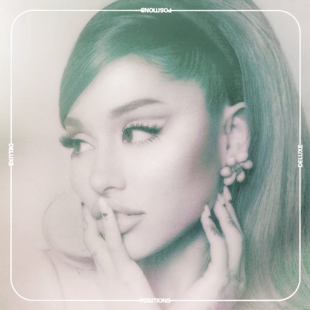 Positions (Deluxe) - Album · Ariana Grande