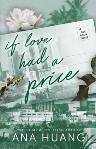 If Love Had A Price - Ana Huang ยท 2020