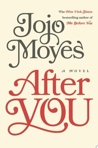 After You - Jojo Moyes · 2015
